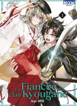 La Fiancée du clan Kyougane T02