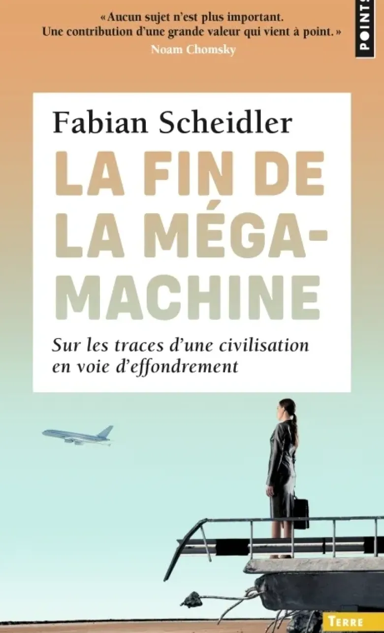 La Fin de la mégamachine