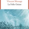 La Folie Océan
