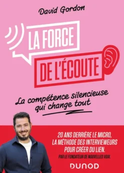 La force de l'écoute
