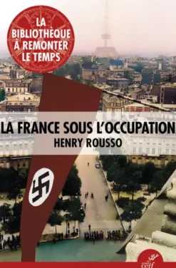 La France sous l'occupation