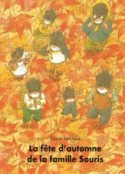 La fête d'automne de la famille Souris