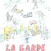 La Garde - Au coeur du soin