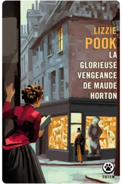 La Glorieuse Vengeance de Maude Horton