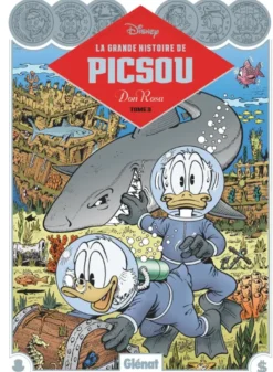 La Grande Histoire de Picsou par Don RosaLa Grande Histoire de Picsou - Tome 03