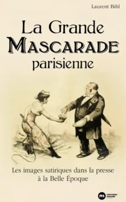 La Grande Mascarade parisienne
