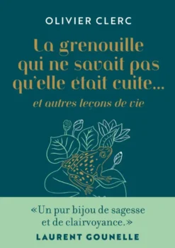 La grenouille qui ne savait pas qu'elle était cuite - Version collector