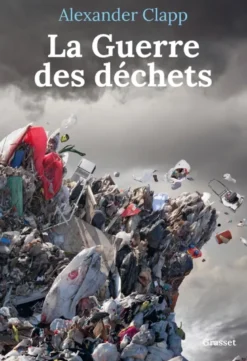 La guerre des déchets