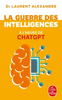 La Guerre des intelligences à l'heure de ChatGPT