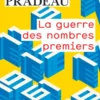 La guerre des nombres premiers