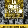 La guerre d'Espagne 1936-1939