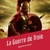 La Guerre de Troie