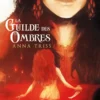 La guilde des ombres