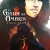 La guilde des ombres