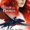 La guilde des ombresLe don de vie