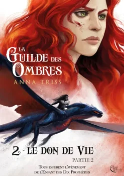 La guilde des ombresLe don de vie