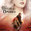 La Guilde des Ombres T3P1