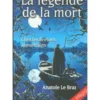 La légende de la mort