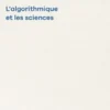 L'algorithmique et les sciences