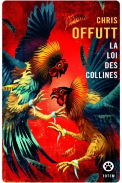 La Loi des Collines