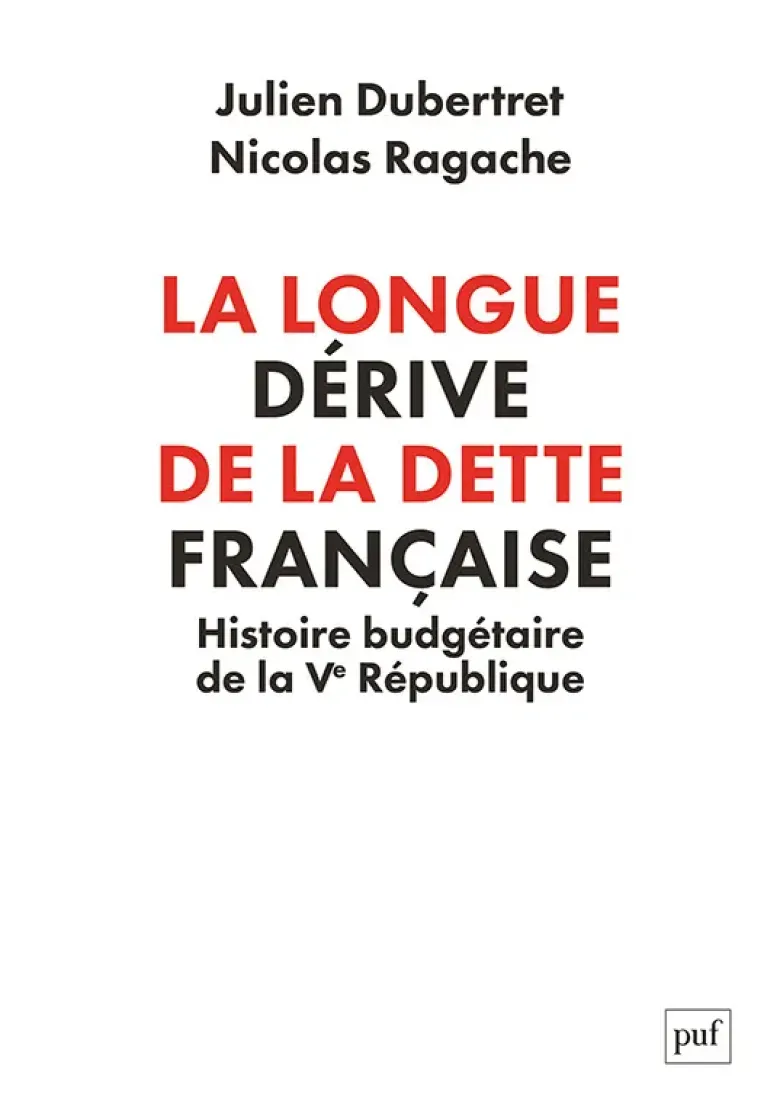 La longue dérive de la dette française
