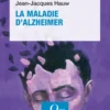 La Maladie d'Alzheimer