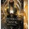 La mandragore de cristal - Tome 03 Agate et Gradele