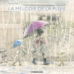La mélodie de la pluie