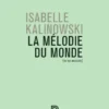 La Mélodie du monde