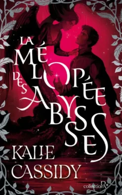 La Mélopée des abysses - Tome 02