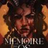 La Mémoire des Os, Livre 2