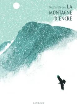 La Montagne d'encre - La Montagne d'encre