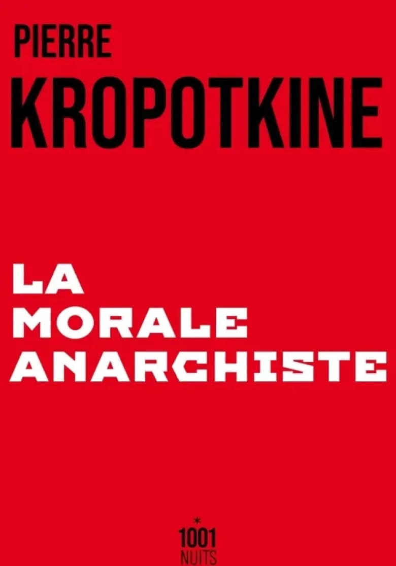 La Morale anarchiste