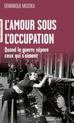 L'amour sous l'Occupation