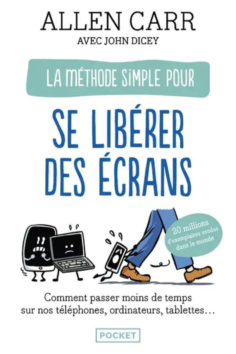 La Méthode pour se libérer des écrans