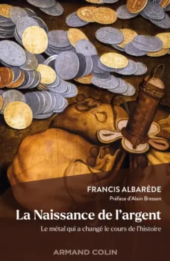 La Naissance de l'Argent