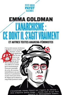 L'anarchisme : ce dont il s'agit vraiment