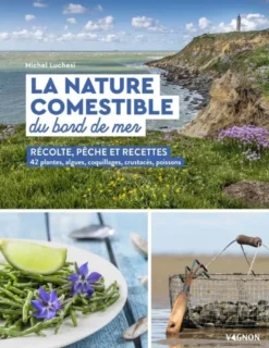 La nature comestible du bord de mer