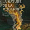 La Nature de la modernité