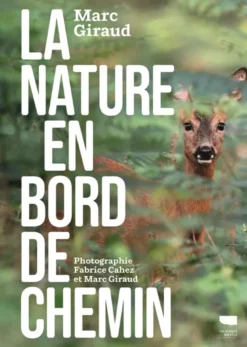 La Nature en bord de chemin