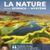 La nature, entre science et mystère