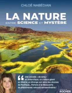 La nature, entre science et mystère
