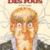 La Nef des fous T14 - L'Être anonyme