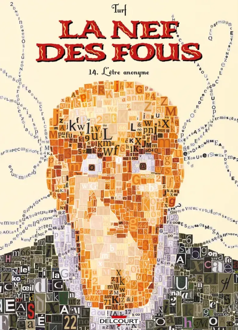 La Nef des fous T14 - L'Être anonyme