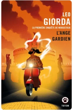 L'ange Gardien - La première enquête de Woodtsock