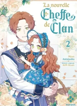 La Nouvelle Cheffe de clan - Tome 2