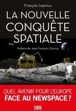 La nouvelle conquête spatiale