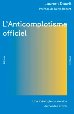 L'Anticomplotisme officiel