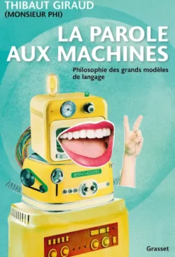 La parole aux machines