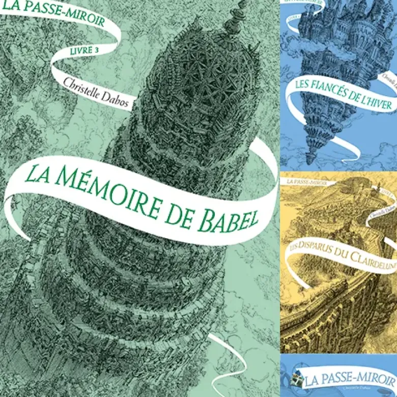 La passe-miroirLa mémoire de Babel